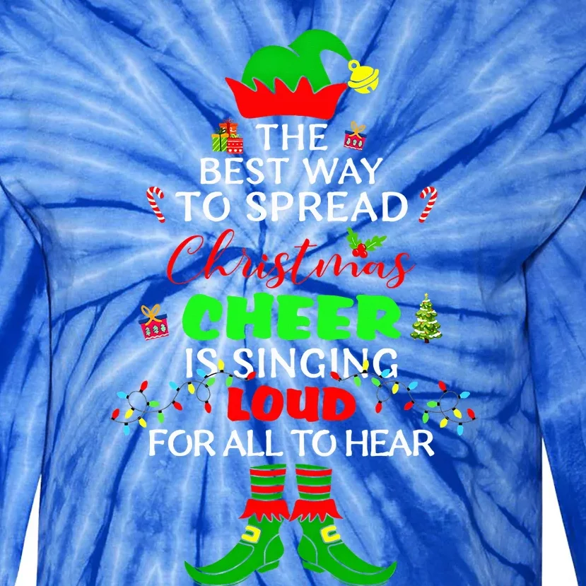 Spread Christmas Cheer Is Singing Loud Xmas Elf Pajama Tie-Dye Long Sleeve Shirt