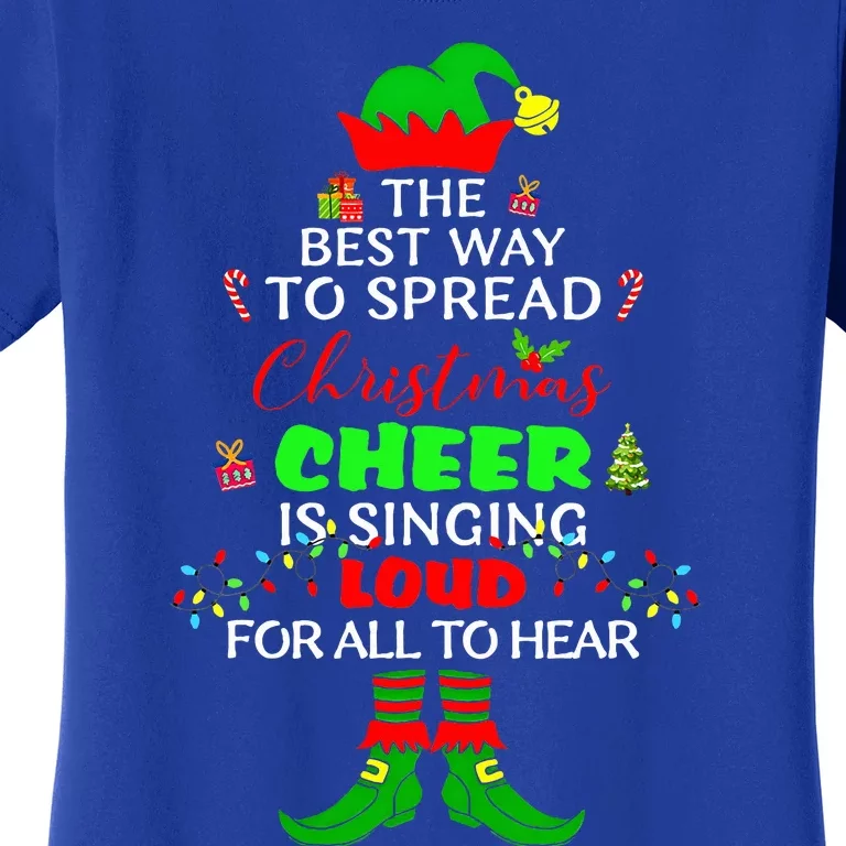 Spread Christmas Cheer Is Singing Loud Xmas Elf Pajama Women's T-Shirt