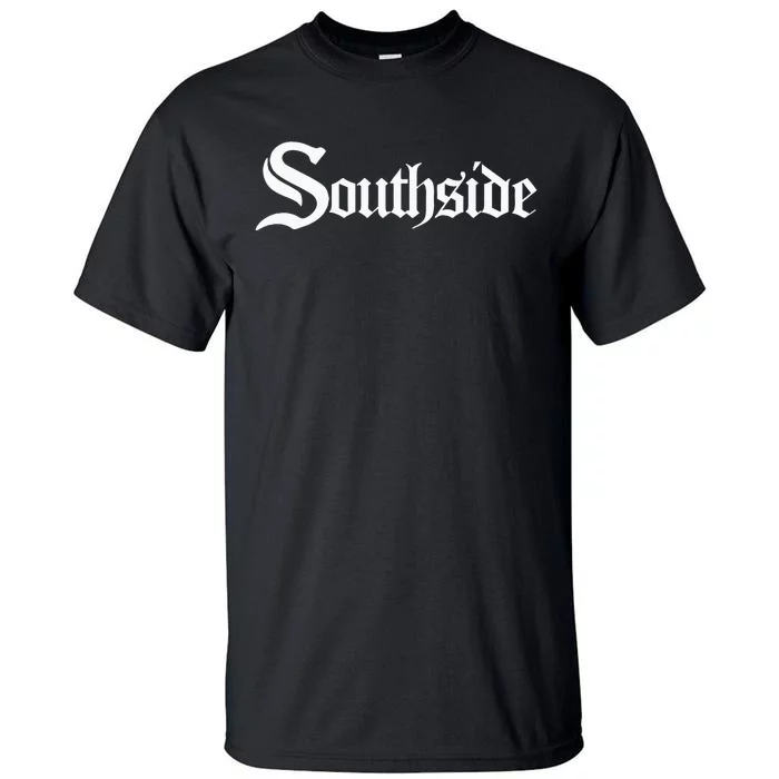 SOUTHSIDE Chi City Chicago Tall T-Shirt