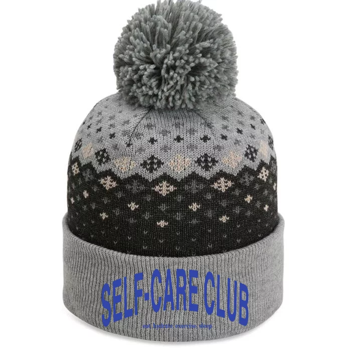 Self Care Club Eat Hydrate Exercise Sleep The Baniff Cuffed Pom Beanie