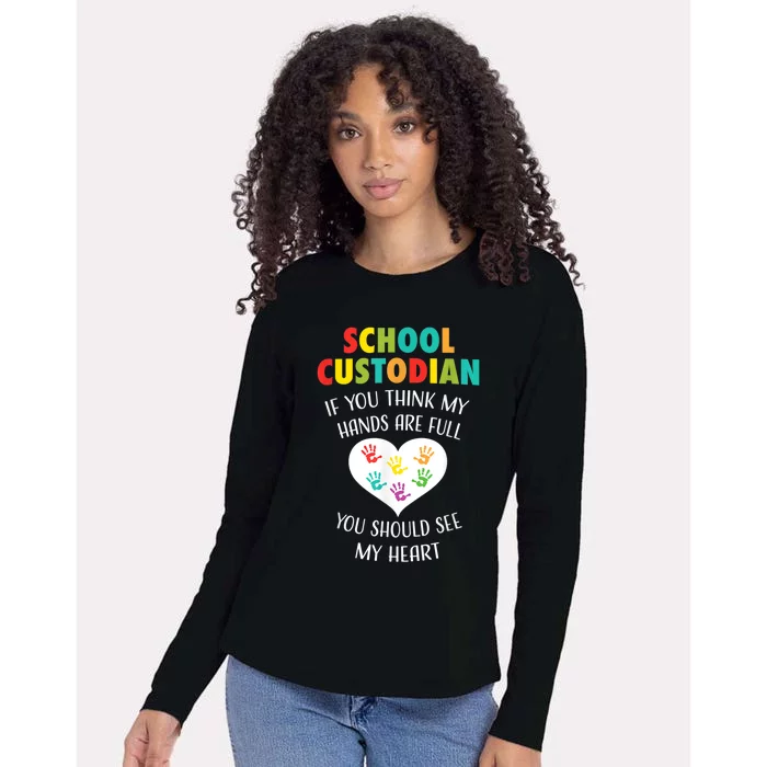 School Custodian Cute Heart Quote Janitor Appreciation Gift Womens Cotton Relaxed Long Sleeve T-Shirt