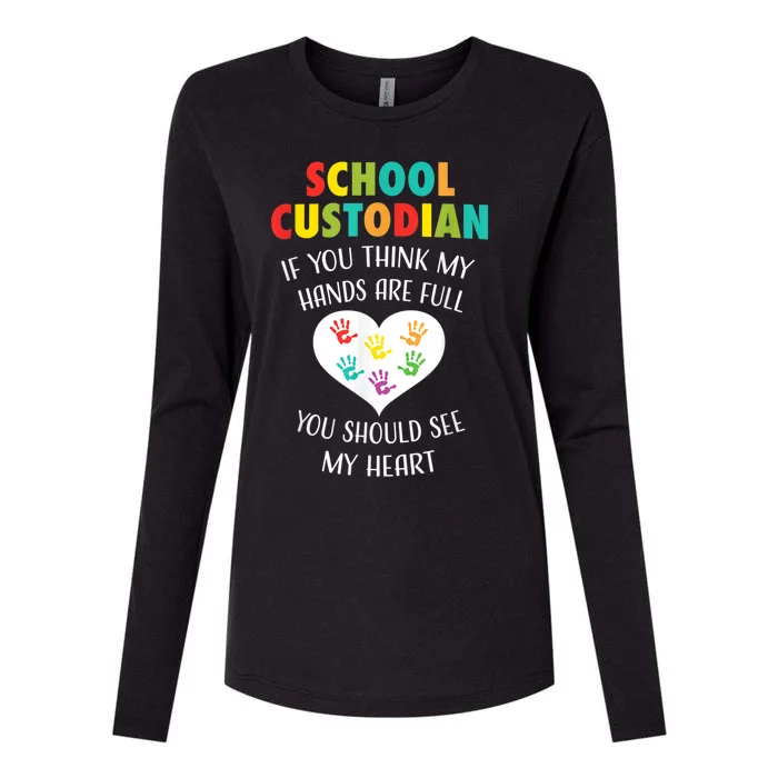 School Custodian Cute Heart Quote Janitor Appreciation Gift Womens Cotton Relaxed Long Sleeve T-Shirt