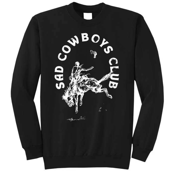 Sad Cowboy Club Tall Sweatshirt