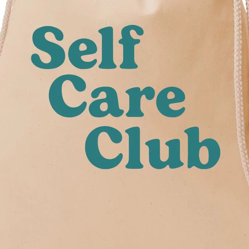 Self Care Club Inspiring Aesthetic Self Love Hoodie Drawstring Bag