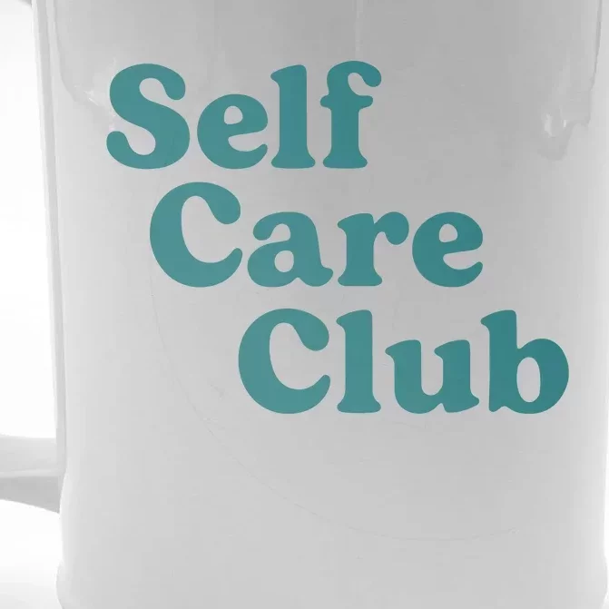 Self Care Club Inspiring Aesthetic Self Love Hoodie Front & Back Beer Stein