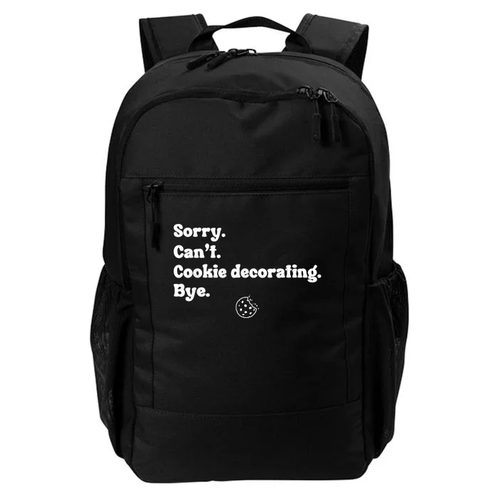 Sorry Cant Cookie Decorating Bye Funny Cookies Daily Commute Backpack