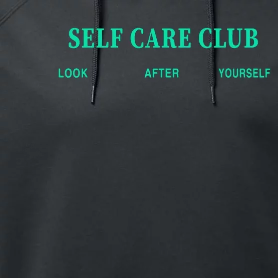 Self Care Club Look After Yourself Performance Fleece Hoodie