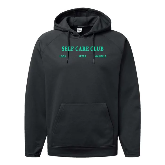 Self Care Club Look After Yourself Performance Fleece Hoodie