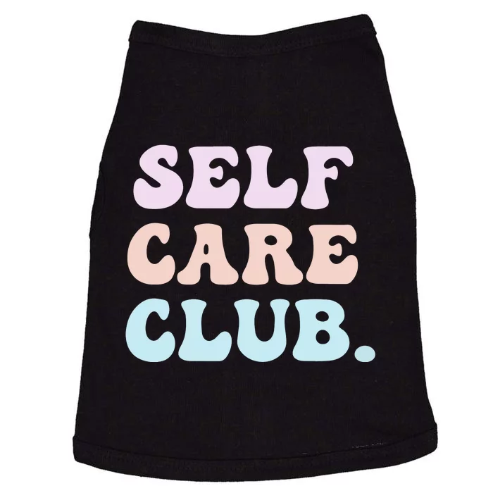 Self Care Club Mental Health Pastel Bubble Positive Cute Hoodie Doggie Tank