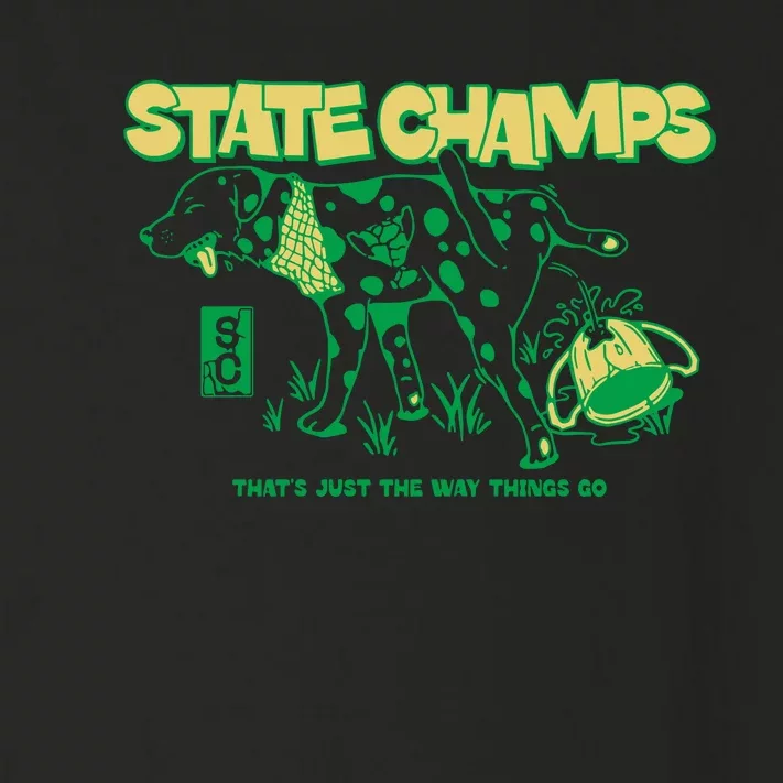 State Champs Doggo ThatS Just The Way Things Go Toddler Long Sleeve Shirt