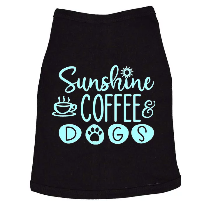 Sunshine Coffee & Dogs Cute For Dog Lovers Doggie Tank