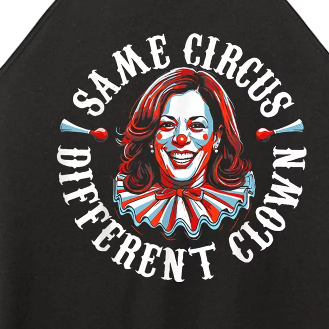 Same Circus Different Clown Anti Kamala Halloween 2024 Women’s Perfect Tri Rocker Tank