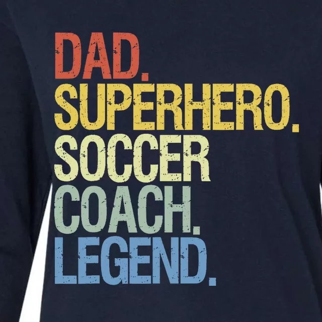 Soccer Coach Dad Womens Cotton Relaxed Long Sleeve T-Shirt