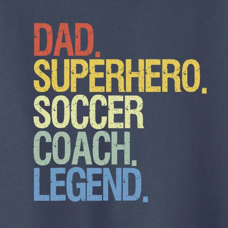 Soccer Coach Dad Toddler T-Shirt