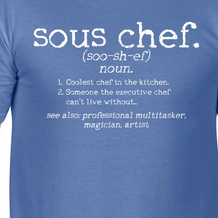 Sous Chef Definition Funny Cooking Cook Gift Comfort Colors T-Shirt