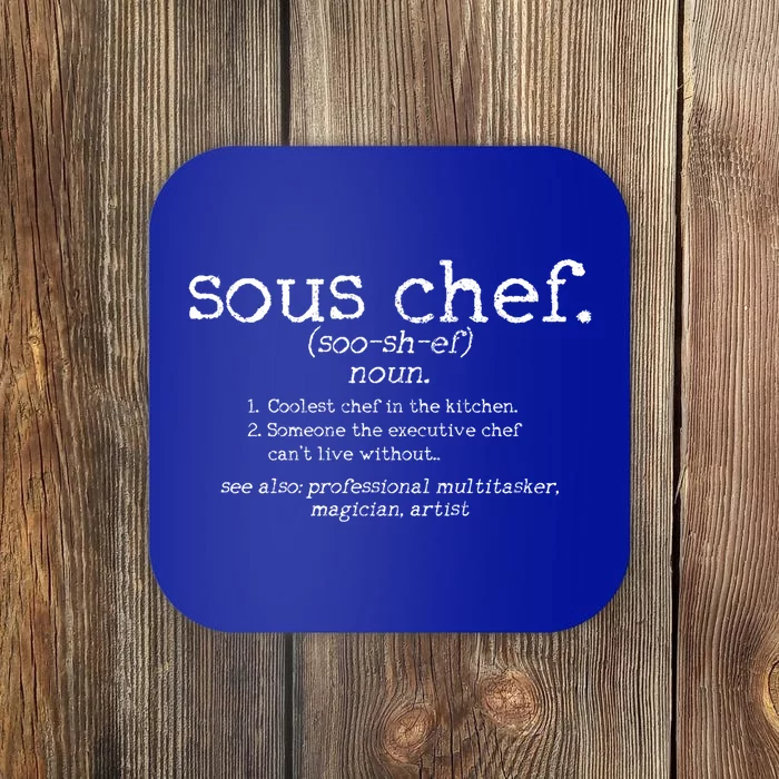 Sous Chef Definition Funny Cooking Cook Gift Coaster