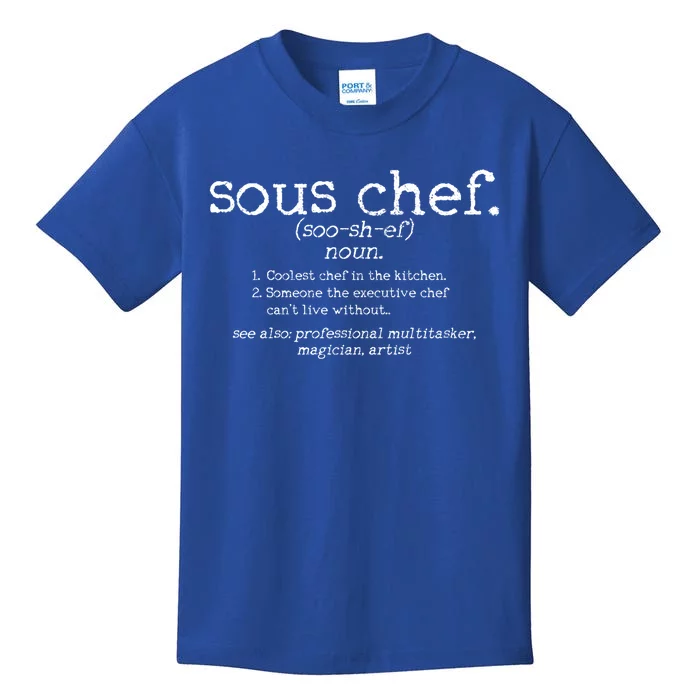 Sous Chef Definition Funny Cooking Cook Gift Kids T-Shirt