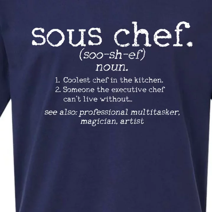 Sous Chef Definition Funny Cooking Cook Gift Sueded Cloud Jersey T-Shirt