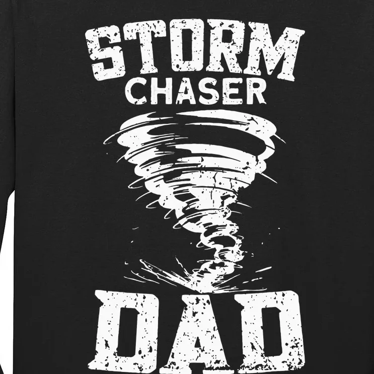 Storm Chaser Dad Tall Long Sleeve T-Shirt