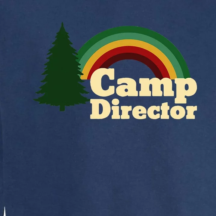 Summer Camp Director Counselor Camper Rainbow Pine Tree Garment-Dyed Sweatshirt