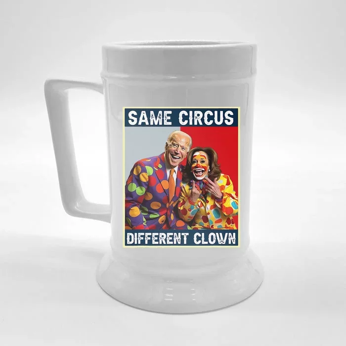 Same Circus Different Clown Funny Kamala Harris Clown (2) Front & Back Beer Stein