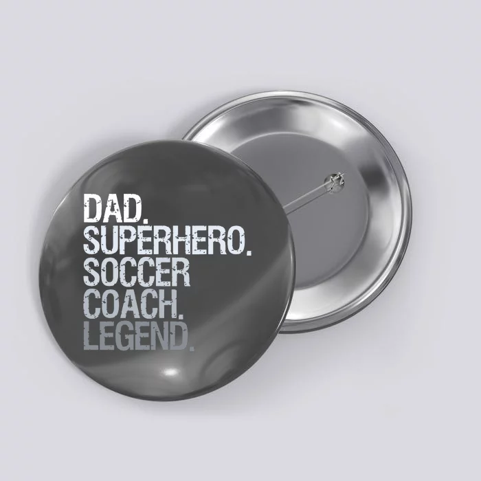 Soccer Coach Dad Button