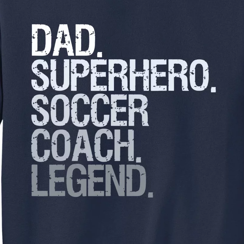 Soccer Coach Dad Sweatshirt