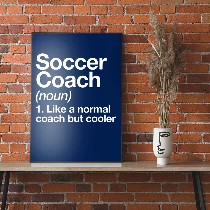 Soccer Coach Definition Sports School Instructor Trainer Poster