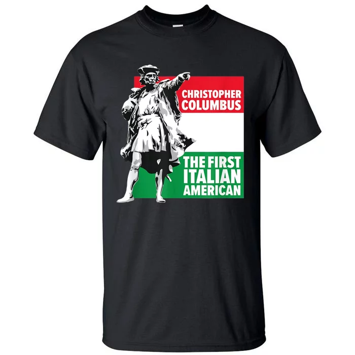 Save Columbus Day Italian Pride Tall T-Shirt