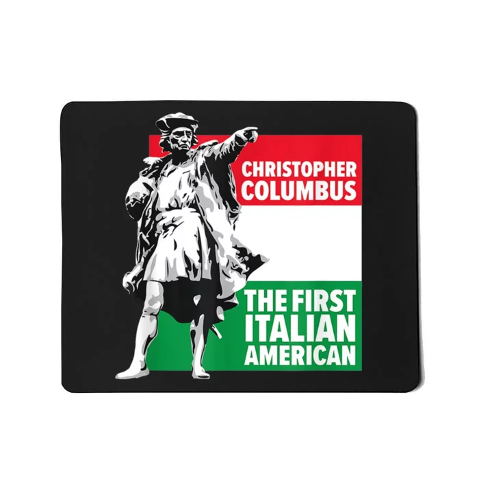 Save Columbus Day Italian Pride Mousepad