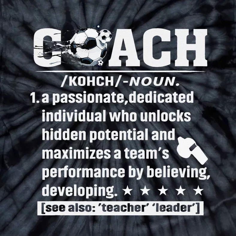 Soccer Coach Definition Soccer Player Sports Futbol Tie-Dye T-Shirt