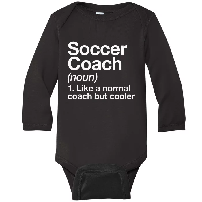 Soccer Coach Definition Sports School Instructor Trainer Baby Long Sleeve Bodysuit