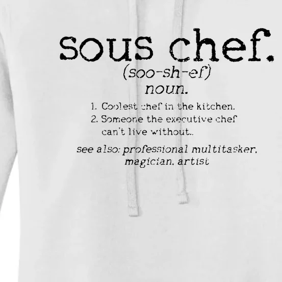 Sous Chef Definition Funny Cooking Cook Gift Women's Pullover Hoodie