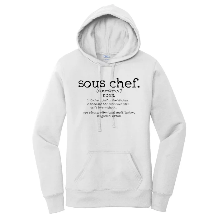 Sous Chef Definition Funny Cooking Cook Gift Women's Pullover Hoodie