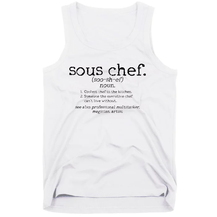 Sous Chef Definition Funny Cooking Cook Gift Tank Top