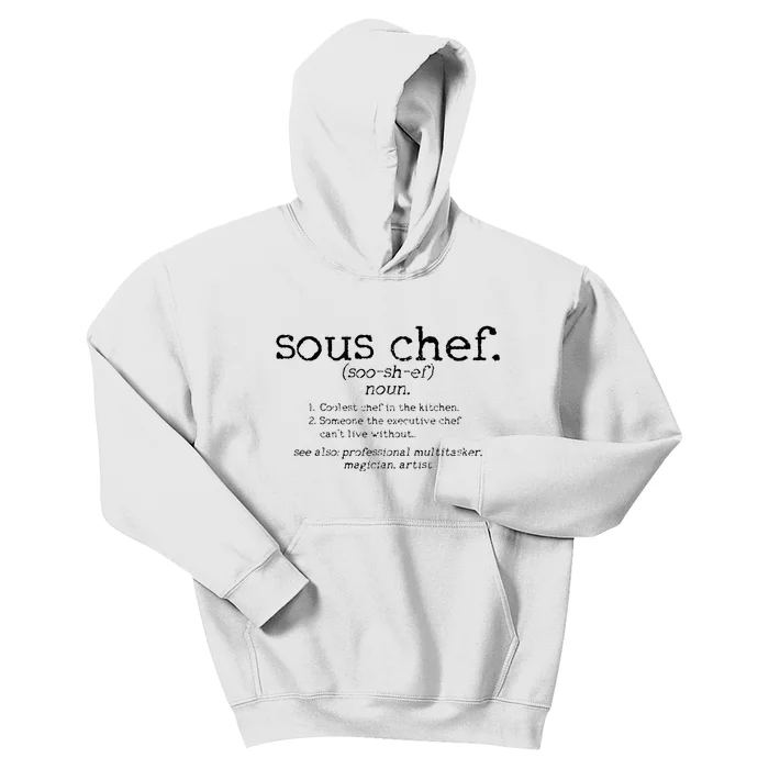 Sous Chef Definition Funny Cooking Cook Gift Kids Hoodie