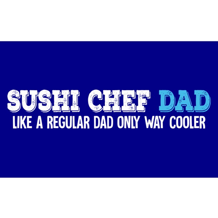 Sushi Chef Dad Gift Bumper Sticker