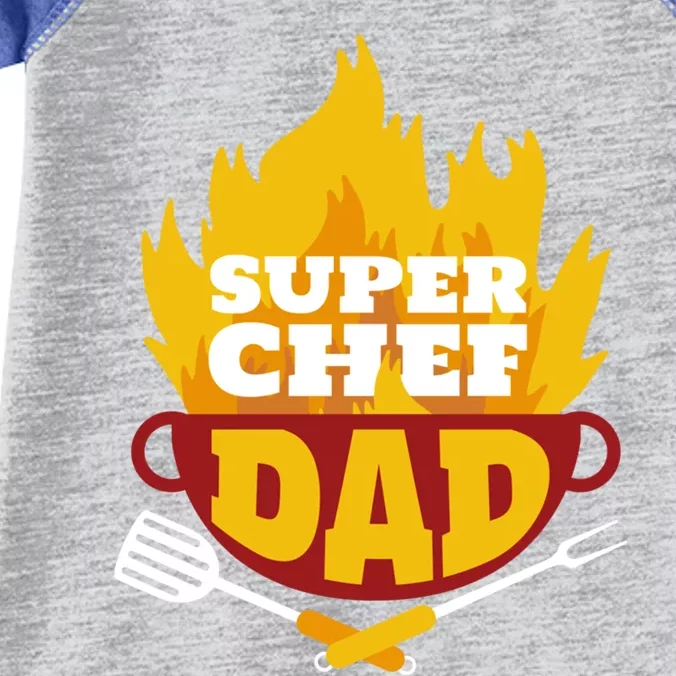 Super Chef Dad Cooking With Fire Meaningful Gift Infant Baby Jersey Bodysuit