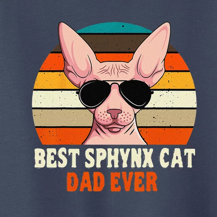 Sphynx Cat Dad Owner Breeder Hairless Pet Lover Fathers Day Toddler T-Shirt