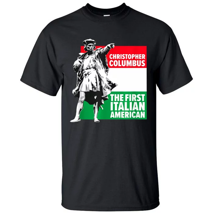 Save Columbus Day Italian Pride Tall T-Shirt