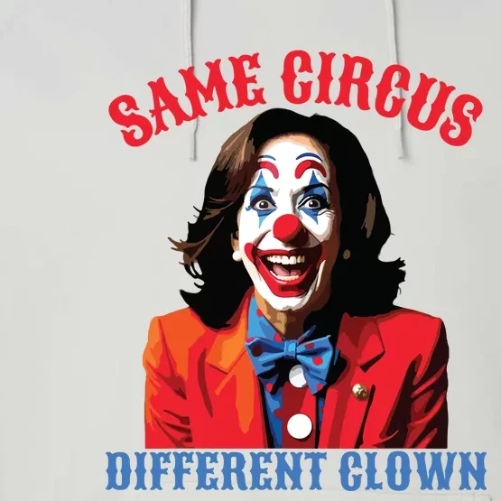 Same Circus Different Clown Funny Kamala Clown 2024 Performance Fleece Hoodie