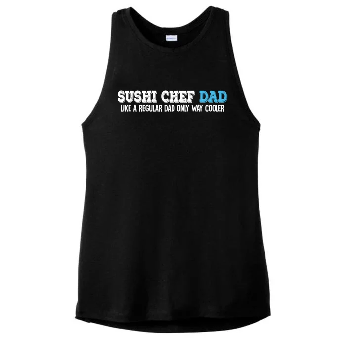 Sushi Chef Dad Gift Ladies Tri-Blend Wicking Tank