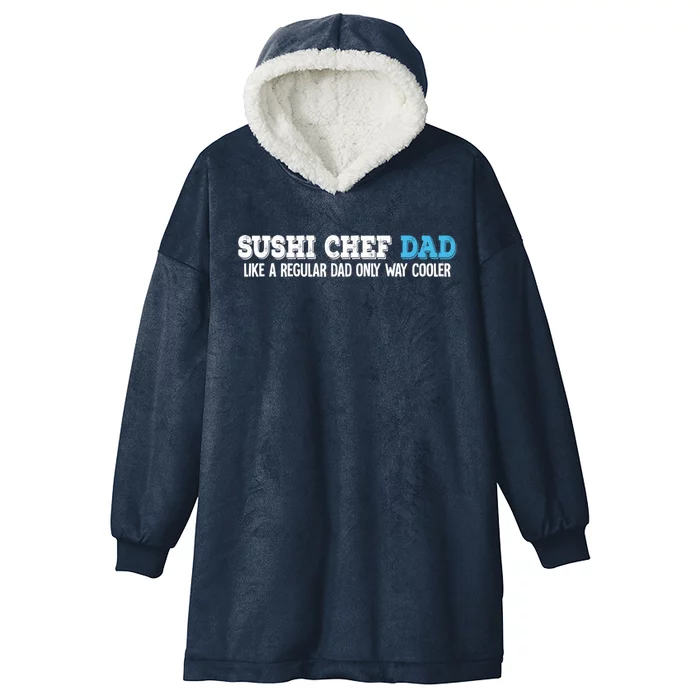 Sushi Chef Dad Gift Hooded Wearable Blanket