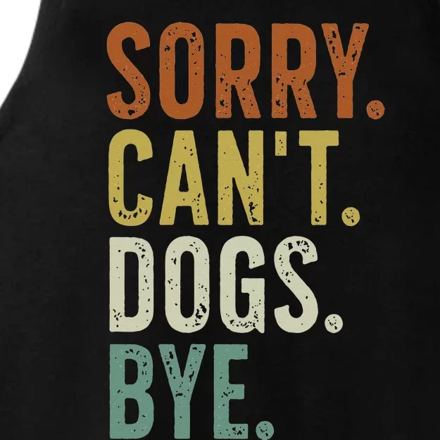 Sorry Cant Dog Bye Ladies Tri-Blend Wicking Tank