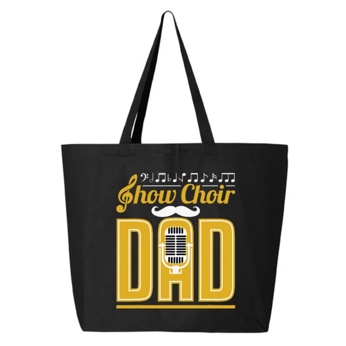 Show Choir Dad Father's Day Father Musical Theater 25L Jumbo Tote