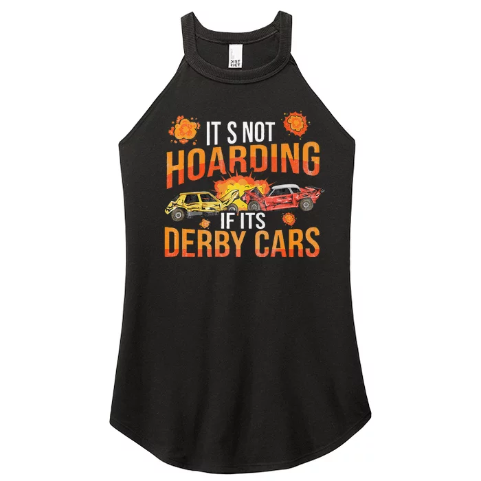 Smashing Cars Demolition Derby Quote For A Demo Derby Lover Women’s Perfect Tri Rocker Tank