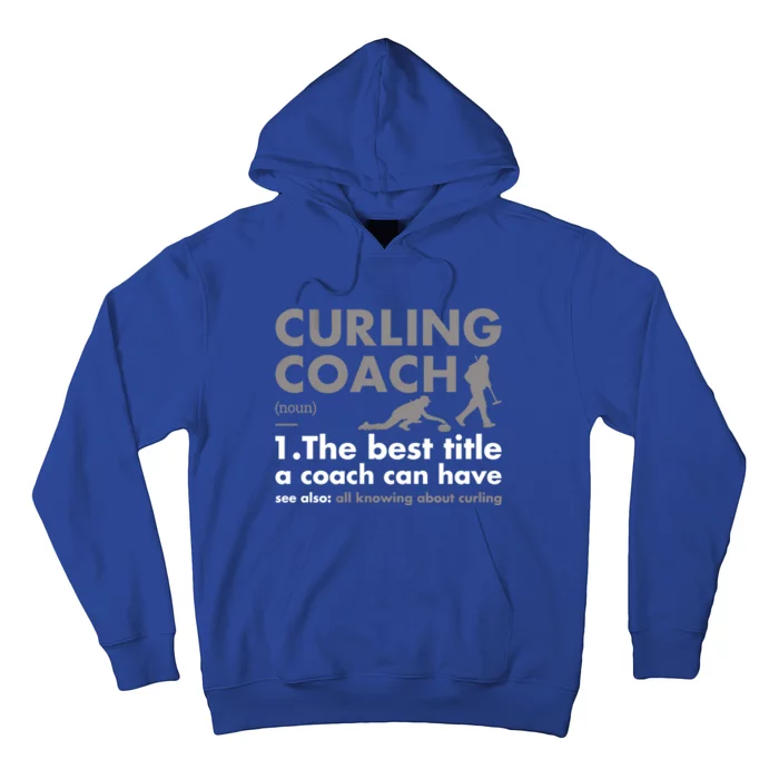 Sport Coach Definition Curling Gift Hoodie