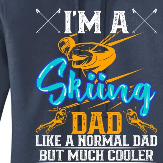 Skiing Cool Dad Ski Cool Adventure Gift Women's Pullover Hoodie