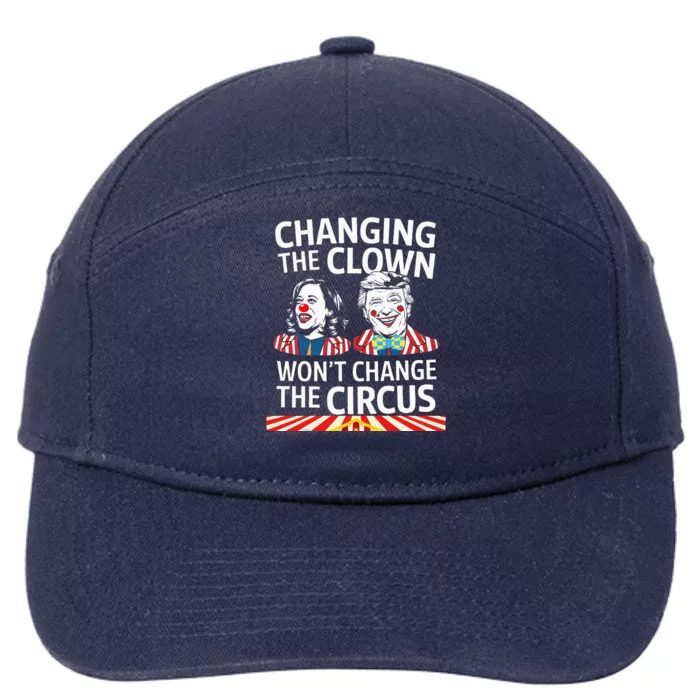 Same Circus Different Clown Political Kamala And Trump 7-Panel Snapback Hat