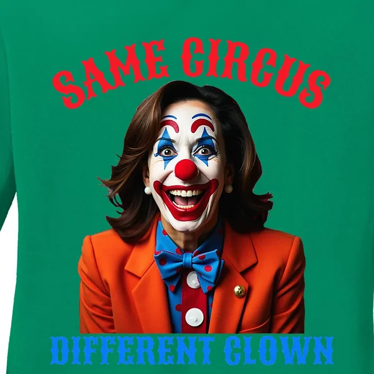 Same Circus Different Clown Funny Kamala Clown 2024 Ladies Long Sleeve Shirt